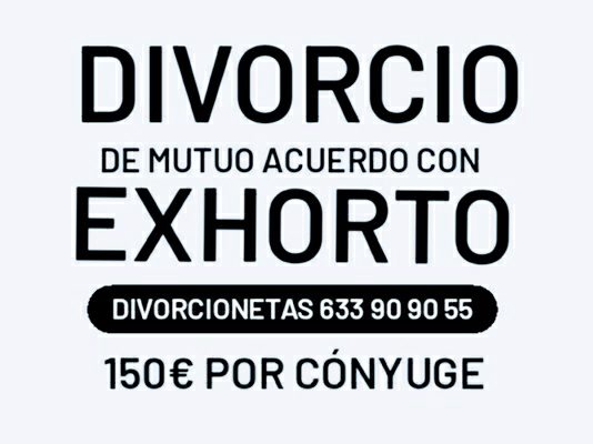 Divorcio express y separación matrimonial de mutuo acuerdo amistoso por exhorto en España